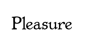 Pleasure